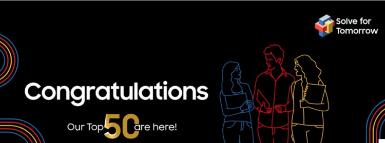 Samsung India announces Top 50 Teams of ‘Solve For Tomorrow’ Competition