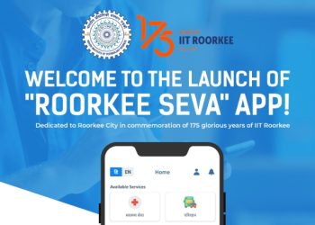 IIT Roorkee launches Roorkee Seva, a Citizen Service App