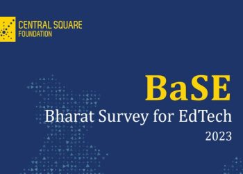BaSE: Bharat Survey for EdTech’ by CSF says an opportunity exists to integrate edtech into schooling system for learning