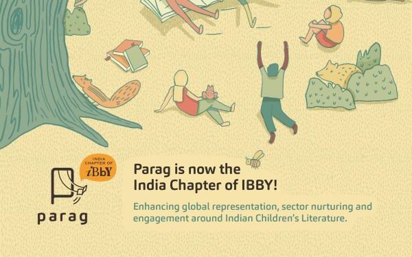 Tata Trusts’ Parag Initiative IBBY’s partner in India Chapter is Good news for those engaged in  children literature