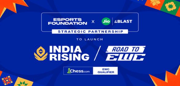 Esports Foundation and JioBLAST together to launch “India Rising: Road to EWC” Festival